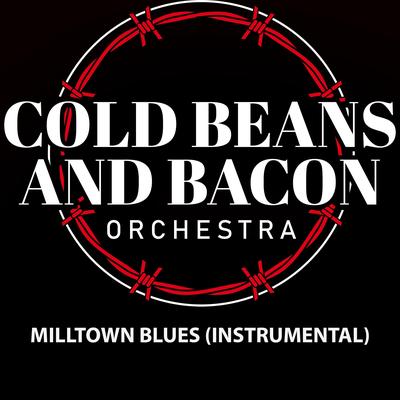 Milltown Blues (Instrumental)'s cover