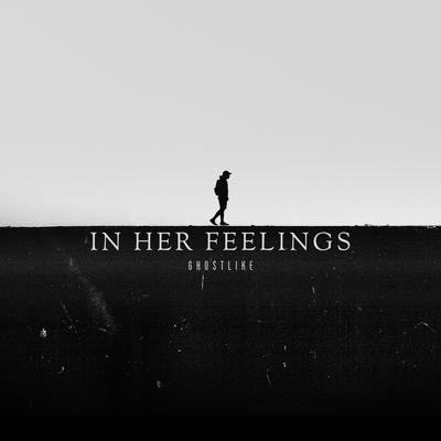 IN HER FEELINGS's cover