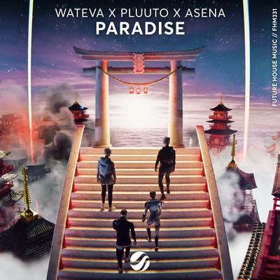 Paradise By WATEVA, pluuto, Asena's cover