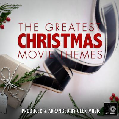 The Greatest Christmas Movie Themes's cover