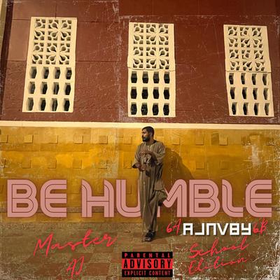 Be Humble (School Edition)'s cover