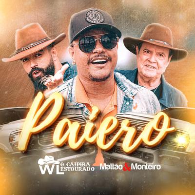 Paiero By WL O Caipira Estourado, Mattão e Monteiro's cover