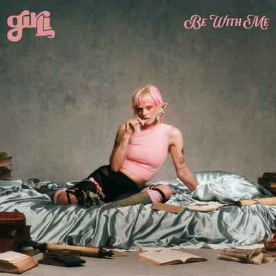 Be With Me By GIRLI's cover