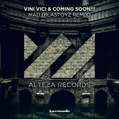 Mad (Blastoyz Remix) By Vini Vici, Coming Soon!!!, Blastoyz's cover