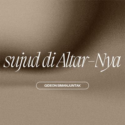 Sujud di Altar-Nya's cover