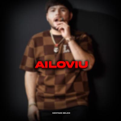 AILOVIU By Mentado Belico's cover