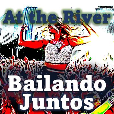 Bailando Juntos's cover