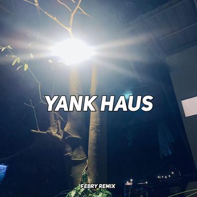 YANK HAUS's cover