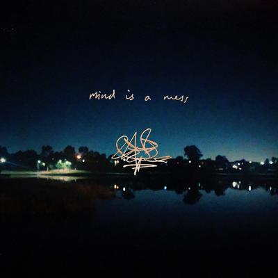 Mind is a Mess By Joon River's cover