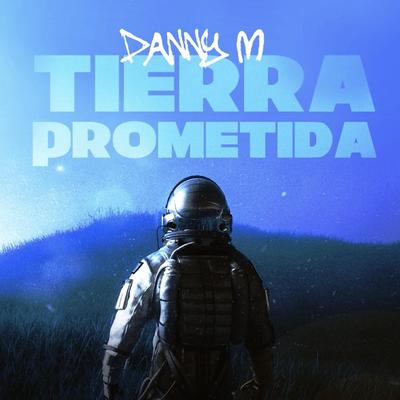 Tierra Prometida By Danny M's cover