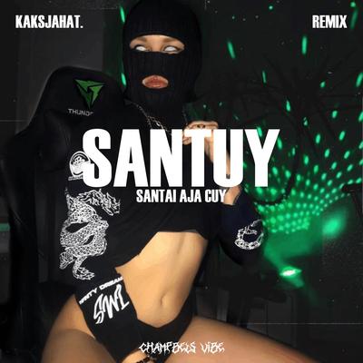 Santai Aja Cuy (Remix)'s cover