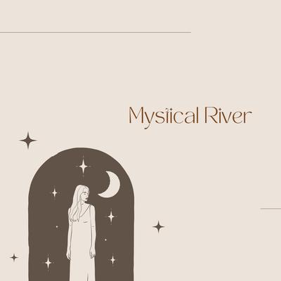 Mystical River's cover