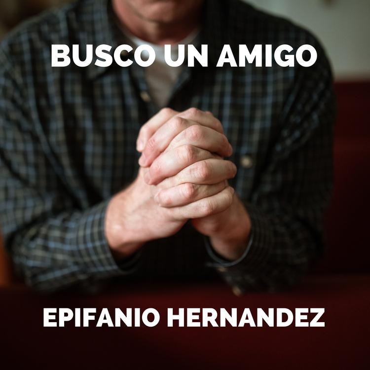 Epifanio Hernandez's avatar image