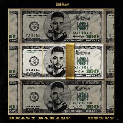 Money By Heavy Damage's cover