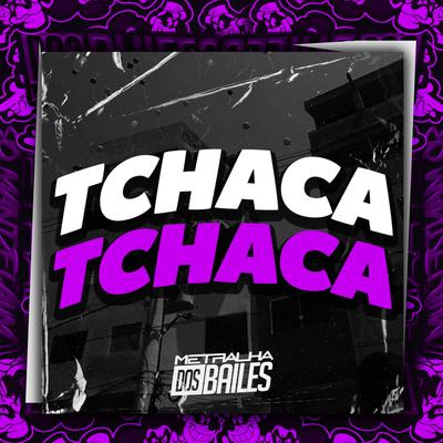 Tchaca Tchaca's cover