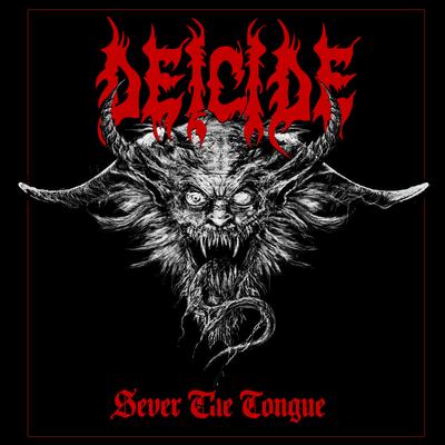 Sever The Tongue By Deicide's cover