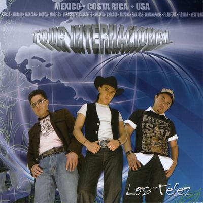 Los Telez: Tour Internacional's cover