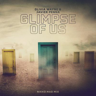 Glimpse of Us (Nikko Mad Mix) By Javier Penna, Olivia Wayne, Nikko Mad's cover