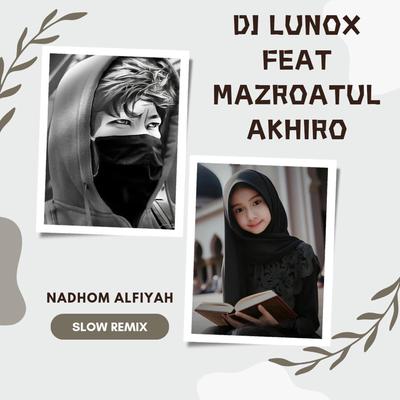 Nadhom Alfiyah (Slow Remix)'s cover