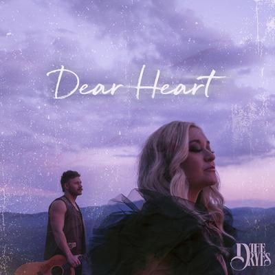 Dear Heart By The Dryes's cover