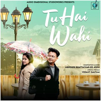 Tu Hai Wahi's cover