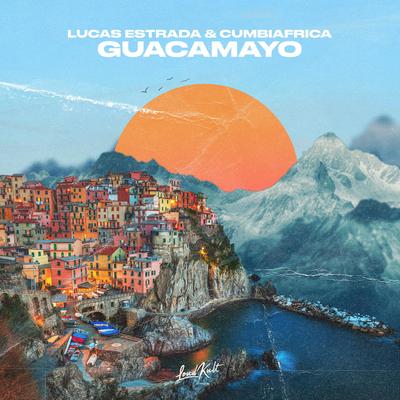 Guacamayo By Lucas Estrada, Cumbiafrica's cover