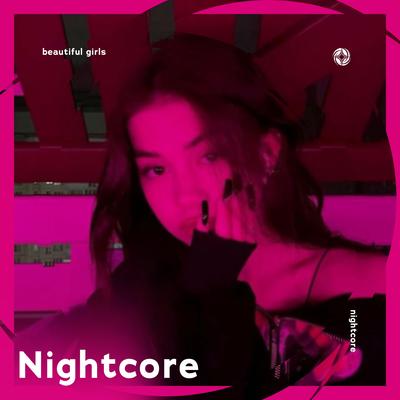 Beautiful Girls - Nightcore's cover