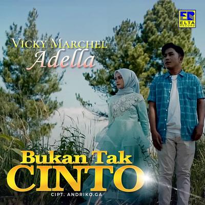 Bukan Tak Cinto's cover