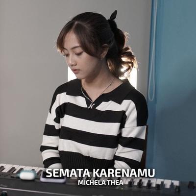 Semata Karenamu's cover