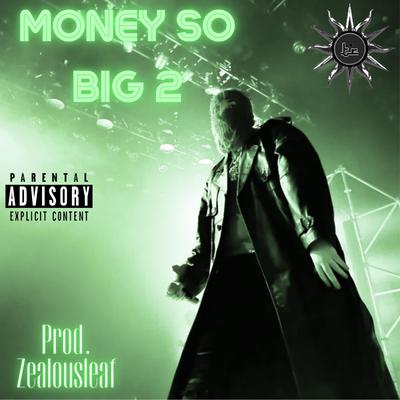 YEAT - Money So Big 2's cover