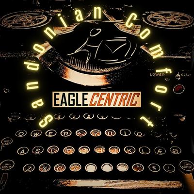 EagleCentric's cover