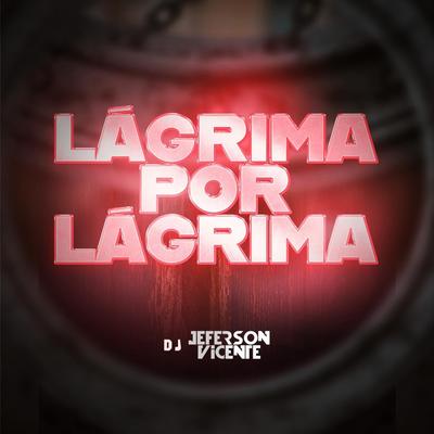 Lágrima por Lágrima (Remix)'s cover