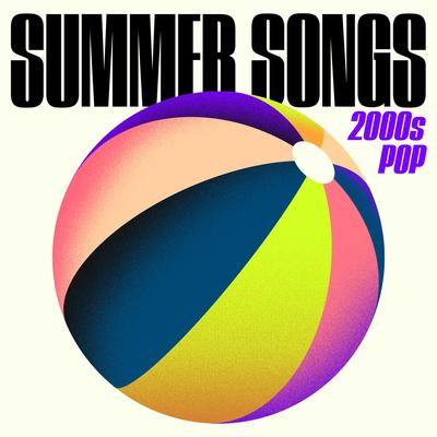 Summer Songs: 2000s Pop's cover