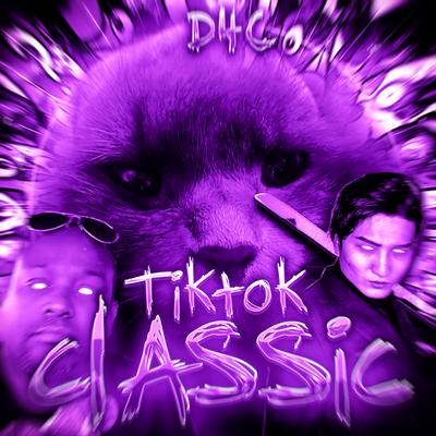 TIKTOK CLASSIC By D4C's cover