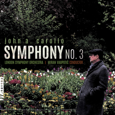 John A. Carollo: Symphony No. 3's cover