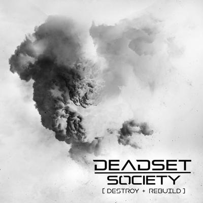 Rear View Mirror By Deadset Society's cover
