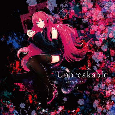 Unbreakable - Storyteller & Identity's cover