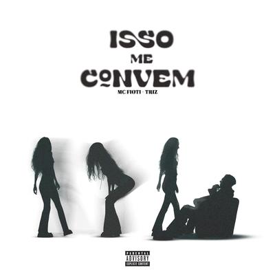 Isso Me Convem's cover