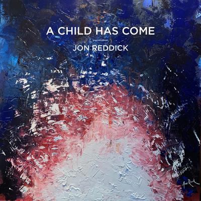 A Child Has Come's cover