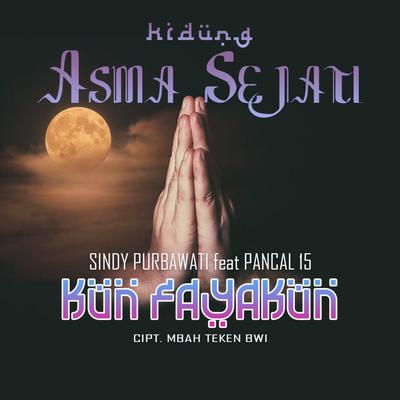 Kidung Asmo Sejati (Kun Fayakun)'s cover