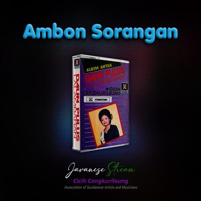 Ambon Sorangan (Cicih Cangkurileung)'s cover