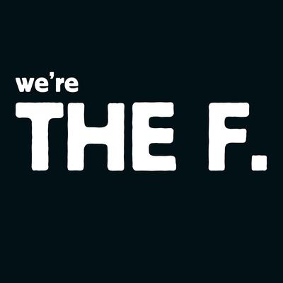 We're The F's cover