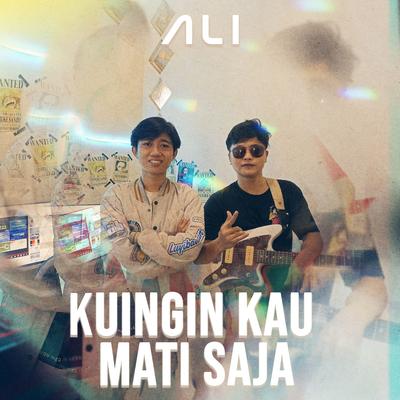 Kuingin Kau Mati Saja (Cover)'s cover