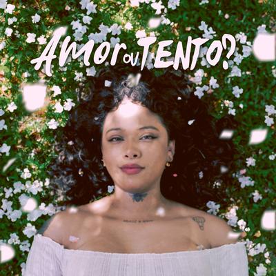 Amor ou Tento? By Concê's cover