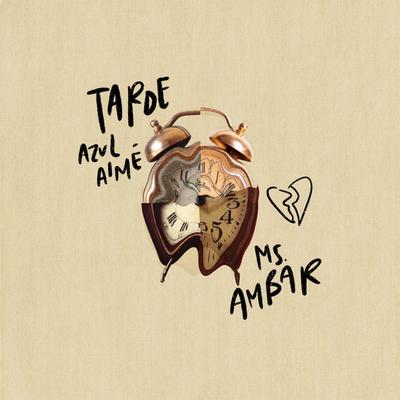 Tarde By Azul Aimé, Ms. Ambar's cover