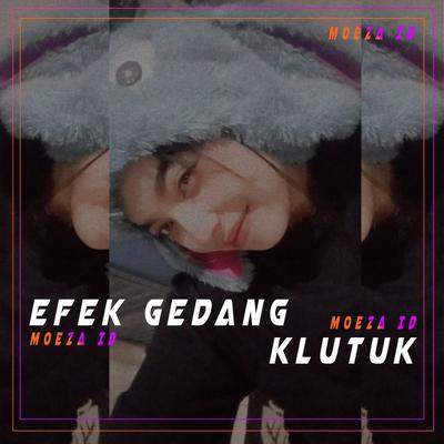 DJ Efek Gedang Klutuk Jedag Jedug's cover