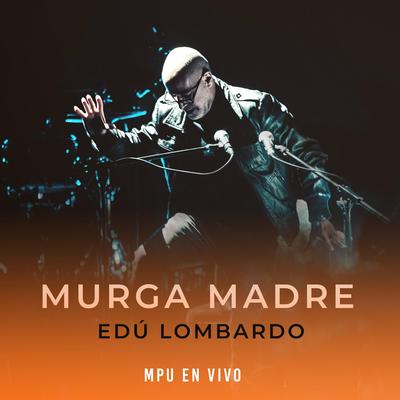 Murga Madre (En Vivo)'s cover