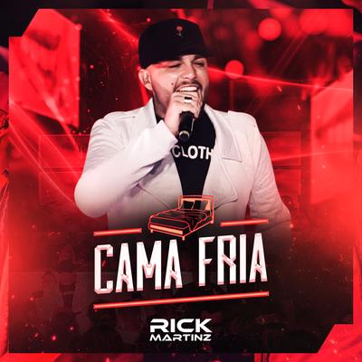 Cama Fria By Rick Martinz's cover