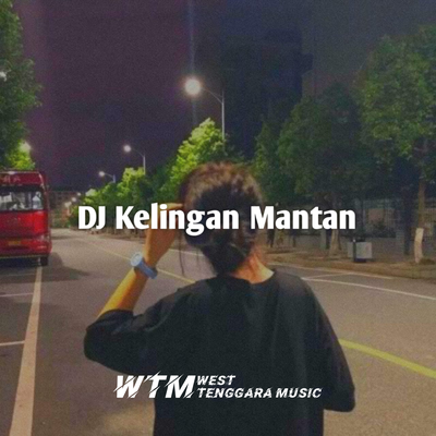 DJ Kelingan Mantan's cover