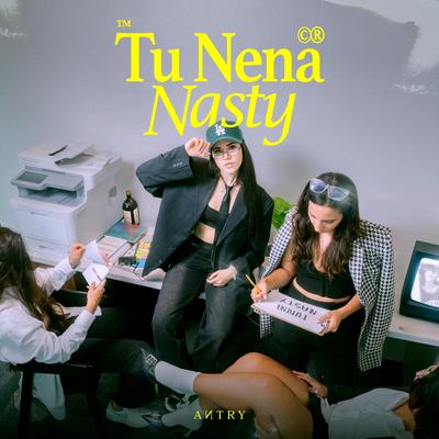 TU NENA NASTY's cover